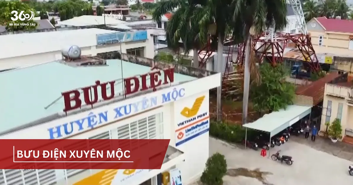 Tổng hợp địa chỉ bưu cục, bưu điện ở Xuyên Mộc mới nhất 2025