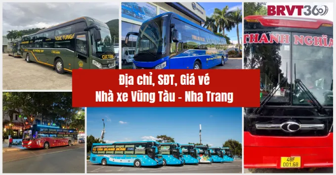 Giá vé, Địa chỉ, SĐT nhà xe Vũng Tàu đi Nha Trang năm 2025