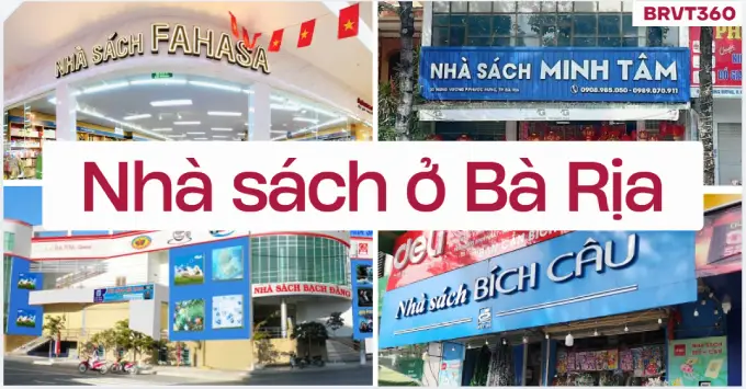 Lưu ngay top 3+ nhà sách ở Bà Rịa được yêu thích năm 2026